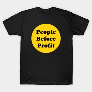 People Before Profit T-Shirt